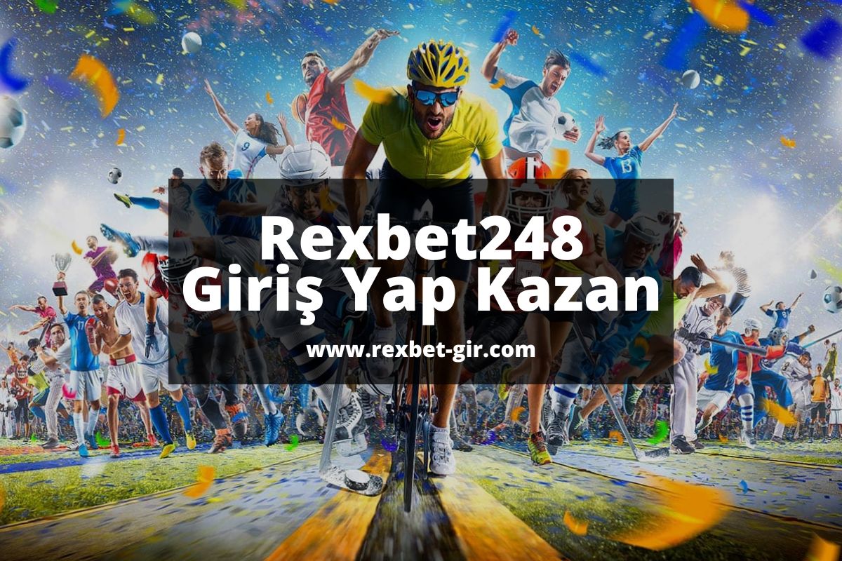 Rexbet248 Giriş Yap Kazan