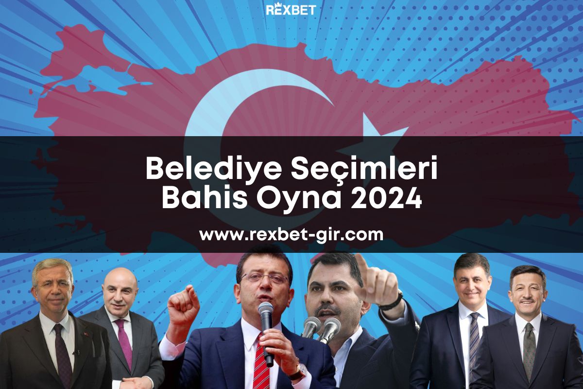 Belediye Seçimleri Bahis Oyna 2024